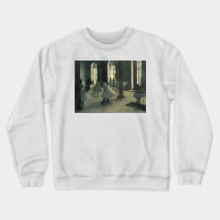 La Repetition au foyer de la danse by Edgar Degas Crewneck Sweatshirt